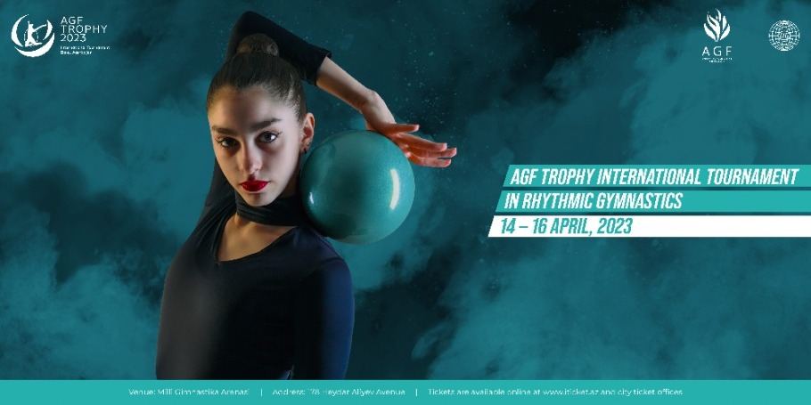 Aprelin 14-dən 16-dək Bakıda bədii gimnastika üzrə üçüncü “AGF Trophy” beynəlxalq turnir keçiriləcək