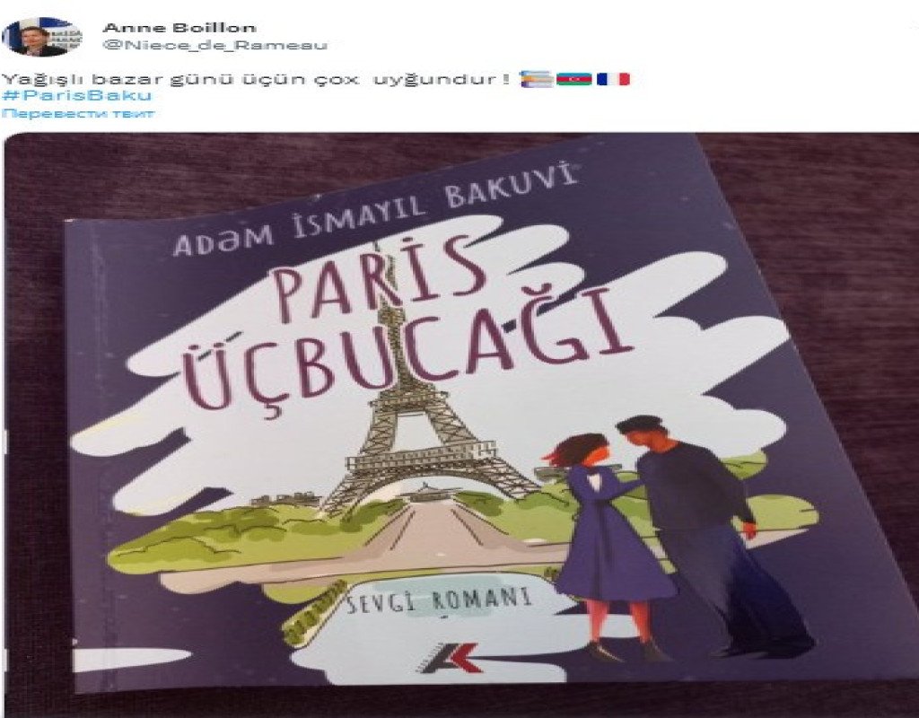 Fransa səfiri azərbaycanlı müəllifin romanı ilə bağlı paylaşım edib