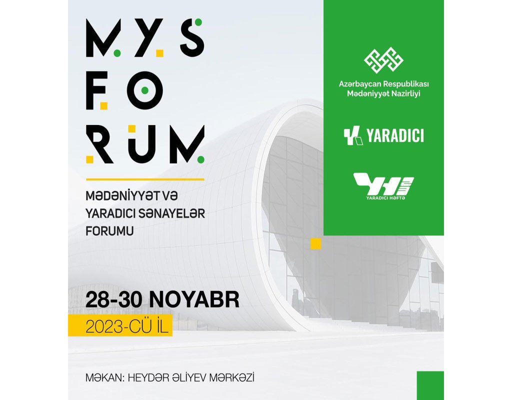 Bakıda “Mədəniyyət və Yaradıcı Sənayelər Forumu” keçiriləcək