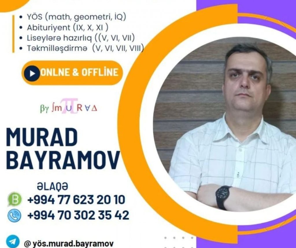 Bu günki sual cavab rubrikamızın qonağı Sulutəpə hazırlıq mərkəzinin müdiri eyni zamanda mərkəzin riyaziyyat və YÖS dərslərini tədris edən  Murad Bayramovdur.