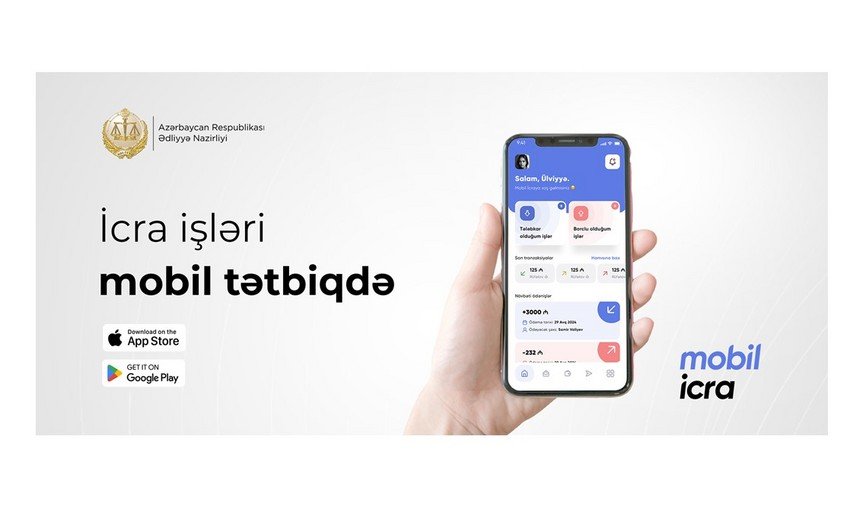 Ədliyyə Nazirliyi “Mobil icra” tətbiqini istifadəyə verib