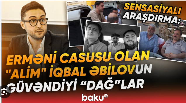 Azərbaycana xəyanət edən “alim”in əsl siması  İqbal Əbilovun arxasında dayananlar